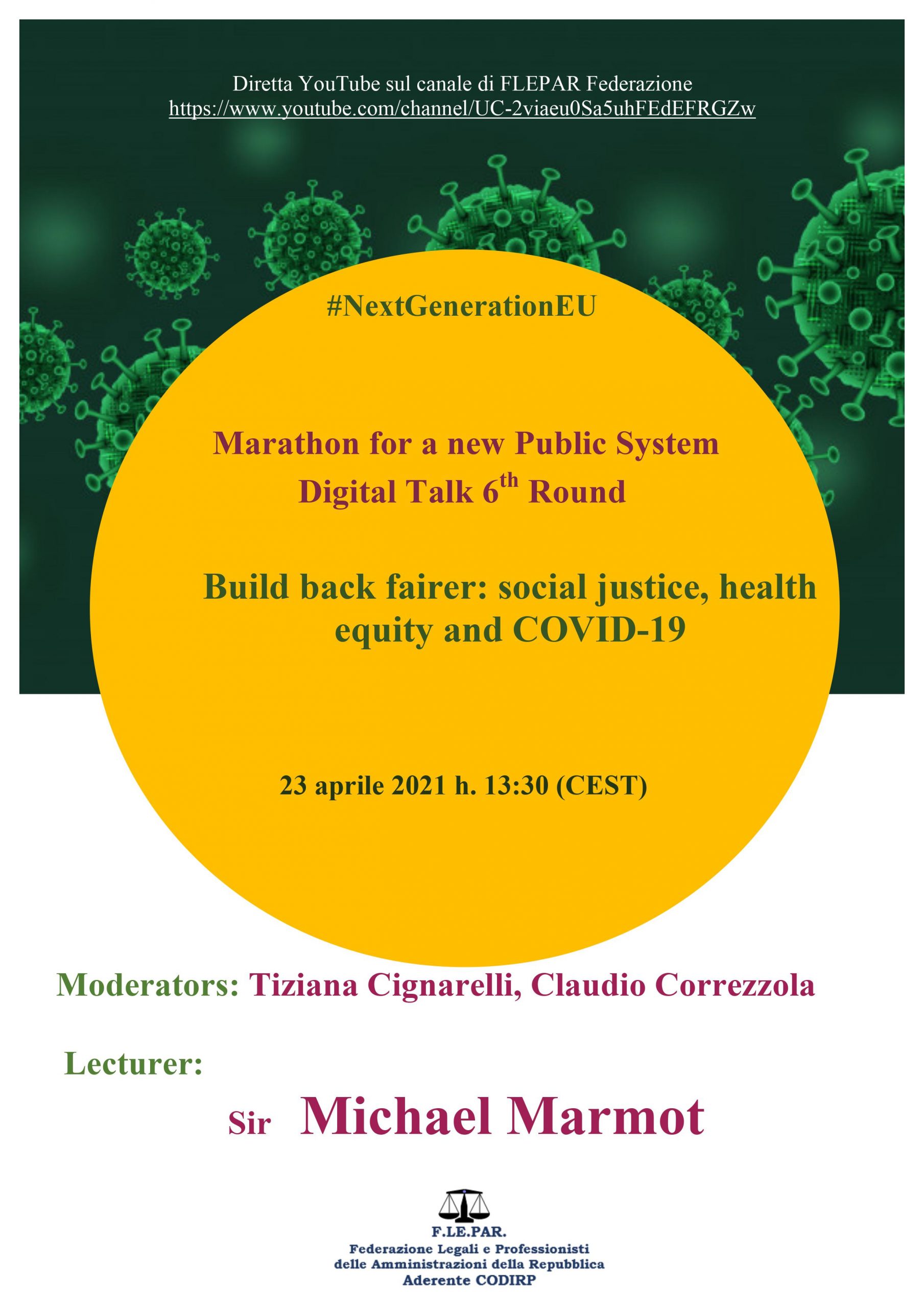 MARATONA PER UN NUOVO SISTEMA PUBBLICO – 6 DIGITAL TALK – 23 APRILE H. 13.30 GIUSTIZIA SOCIALE ED EQUITA’ SANITARIA